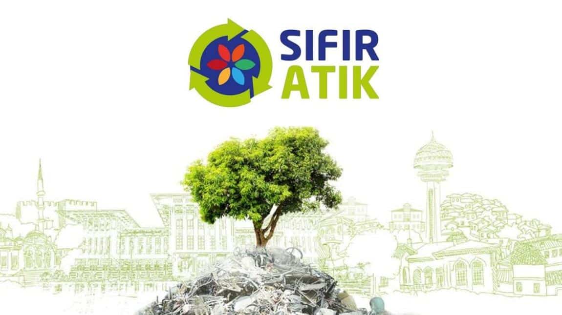 SIFIR ATIK PROJESİNİ OKULUMUZDA BAŞLATTIK...